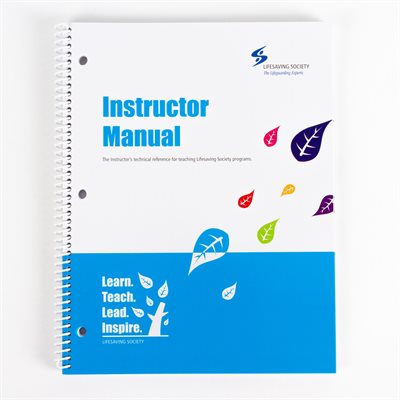 Instructor Manual – Lifesaving Society Manitoba